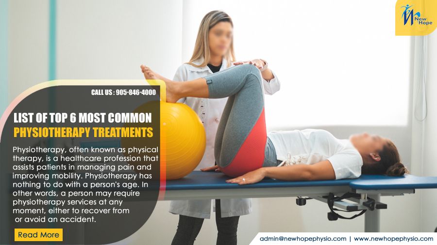 List of Top 6 Most Common Physiotherapy Treatments